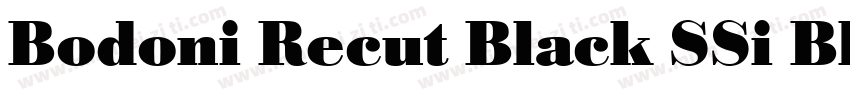 Bodoni Recut Black SSi Black Italic字体转换